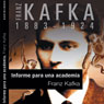 Informe para la Academia (A Report to the Academy) (Unabridged) Audiobook, by Franz Kafka