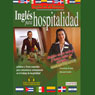 Ingles Para Hospitalidad (Texto Completo) (English for Hospitality) (Unabridged) Audiobook, by Stacey Kammerman