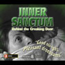 Inner Sanctum: Behind the Creaking Door Audiobook, by Radio Spirits