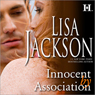 Innocent by Association (Unabridged) Audiobook, by Lisa Jackson