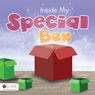 Inside My Special Box (Unabridged) Audiobook, by Helena R. Chung