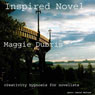 Inspired Novel: Creativity Hypnosis for Novelists Audiobook, by Maggie Dubris