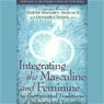 Integrating the Masculine and Feminine in the Spiritual Traditions of Judaism and Vedanta (Unabridged) Audiobook, by Rabbi Shmuley Boteach