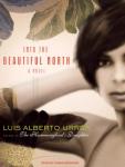 Into the Beautiful North: A Novel (Unabridged) Audiobook, by Luis Alberto Urrea