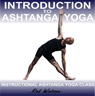 Introduction to Ashtanga Yoga: An Introduction to Postures and Practices Audiobook, by Rod Watson