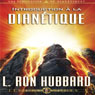 Introduction a la Dianetique (Introduction to Dianetics) (Unabridged) Audiobook, by L. Ron Hubbard