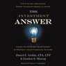 The Investment Answer: Learn to Manage Your Money & Protect Your Financial Future (Unabridged) Audiobook, by Gordon Murray