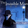 The Invisible Man (Unabridged) Audiobook, by Herbert George Wells