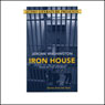 Iron House: Stories from the Yard (Abridged) Audiobook, by Jerome Washington