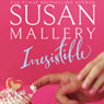 Irresistible (Unabridged) Audiobook, by Susan Mallery