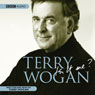 Is It Me? Terry Wogan: An Autobiography (Abridged) Audiobook, by Terry Wogan