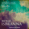 Isbranna (Unabridged) Audiobook, by Aino Trosell