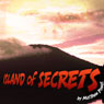 Island of Secrets (Unabridged) Audiobook, by Matthew Power