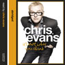 Its Not What You Think (Abridged) Audiobook, by Chris Evans