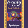 Iyanla Live!: Back to Basics Audiobook, by Iyanla Vanzant