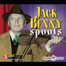 Jack Benny Spoofs Audiobook, by Radio Spirits