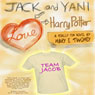 Jack and Yani Love Harry Potter (Unabridged) Audiobook, by Mary E. Twomey
