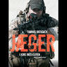Jaeger - I krig med eliten (Hunters - at War with the Elite) (Unabridged) Audiobook, by Thomas Rathsack
