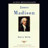 James Madison (Unabridged) Audiobook, by Garry Wills