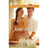Janes Gift (Unabridged) Audiobook, by Abby Gaines