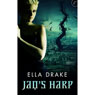 Jaqs Harp (Unabridged) Audiobook, by Ella Drake