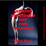 Jasmine Auctioned Off for Training: A First BDSM Erotica Story (Unabridged) Audiobook, by Tracy Bond