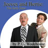 Jeeves and Bertie: The Early Days (Unabridged) Audiobook, by P. G. Wodehouse