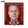 Jeremy Hardy Speaks to the Nation: Complete Series 8 Audiobook, by Jeremy Hardy