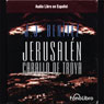 Jerusalen: Caballo de Troya (Dramatizada) (Jerusalem: The Trojan Horse, Book 1 (Dramatized)) (Abridged) Audiobook, by J. J. Benitez