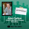 John Carlton - Great Copywriting Changes Everything: Converstions with the Best Entrepreneurs on the Planet Audiobook, by John Carlton