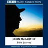 John McCarthys Bible Journey Audiobook, by John McCarthy
