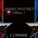 John Rocket: Volume 1 (Unabridged) Audiobook, by Kevin Conner