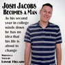 Josh Jacobs Becomes a Man (Unabridged) Audiobook, by Lonnie Hillard