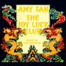 The Joy Luck Club (Unabridged) Audiobook, by Amy Tan
