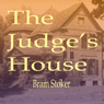 The Judges House (Unabridged) Audiobook, by Bram Stoker