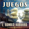 Juegos (Games, Spanish Castilian Edition) (Unabridged) Audiobook, by L. Ron Hubbard