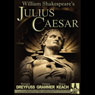 Julius Caesar (Dramatization) (Unabridged) Audiobook, by William Shakespeare
