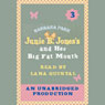 Junie B. Jones and Her Big Fat Mouth, Book 3 (Unabridged) Audiobook, by Barbara Park