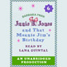 Junie B. Jones and that Meanie Jims Birthday, Book 6 (Unabridged) Audiobook, by Barbara Park