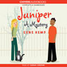 Juniper: A Mystery (Unabridged) Audiobook, by Gene Kemp