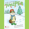 Juniper (Unabridged) Audiobook, by Dr. Nancy Hector