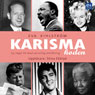 Karismakoden (Charisma Code) (Unabridged) Audiobook, by Eva Kihlstrom