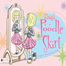 Kaseys Poodle Skirt (Unabridged) Audiobook, by Sandy De Young