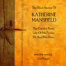 Katherine Mansfield: The Short Stories (Unabridged) Audiobook, by Katherine Mansfield