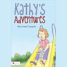 Kathys Adventures (Unabridged) Audiobook, by Ricci Ivers Casserly
