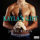 Kaylas Gift: Powertools (Unabridged) Audiobook, by Jayne Rylon
