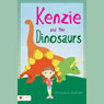 Kenzie and the Dinosaurs Audiobook, by Douglas A. Ziesemer