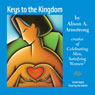 Keys to the Kingdom (Unabridged) Audiobook, by Alison A. Armstrong