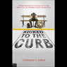 Kicked to the Curb: 20 Essential Rules for Coming on Top When Your Life is Turned Upside Down (Unabridged) Audiobook, by Christopher Tidball