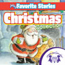 Kids Favorite Stories: Christmas Collection (Unabridged) Audiobook, by Kim Mitzo Thompson